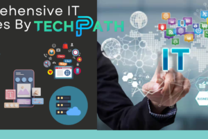 Comprehensive IT Services by TechPath
